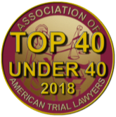 Association of American trail lawyers Top 40 under 40 2018